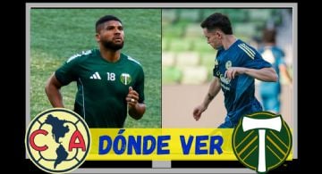 Dónde ver EN VIVO el Club América vs Portland Timbers por la Leagues Cup 2025